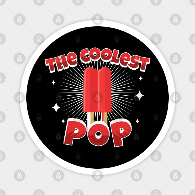The Coolest Pop Magnet by The WYLD Tribe